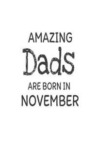Amazing Dads Are Born in November