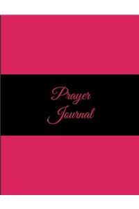 Prayer Journal: Black Pink Color, Bible Study Journal, Prayer Log, a Christian Notebook Large Print Bible 8.5