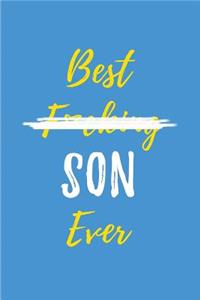 Best F*cking Son Ever