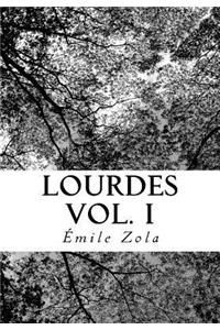 Lourdes Vol. I