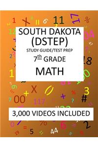 7th Grade SOUTH DAKOTA DSTEP TEST, 2019 MATH, Test Prep