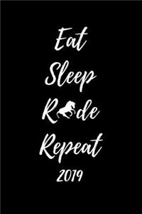 Eat. Sleep. Ride. Repeat 2019