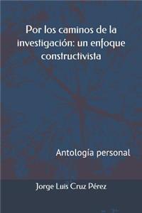 Por Los Caminos de la Investigaci�n