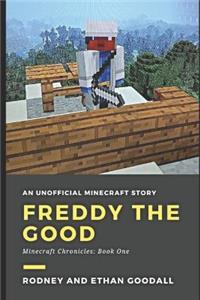 Freddy the Good