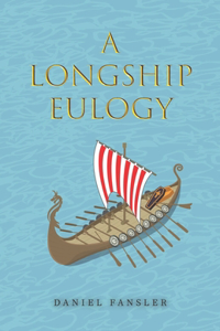 Longship Eulogy