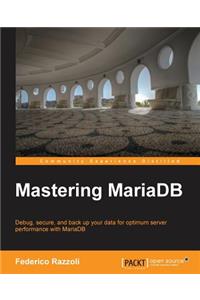 Mastering MariaDB