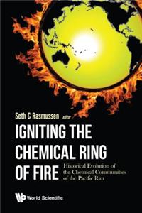 Igniting the Chemical Ring of Fire: Historical Evolution of the Chemical Communities of the Pacific Rim