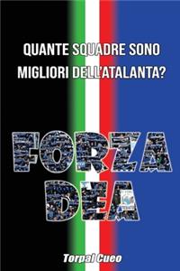 Quante squadre sono migliori dell'Atalanta?