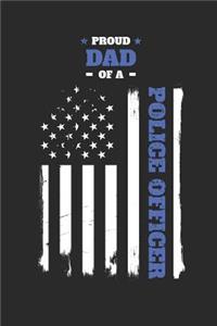 Proud Dad of a Police Officer Distressed Flag Notebook
