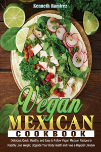 Vegan Mexican Cookbook