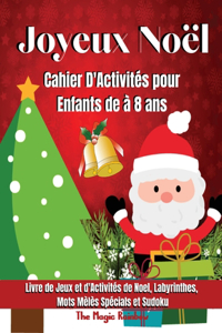 Joyeux Noël-Cahier d'Activités pour Enfants de 4 à 8 ans