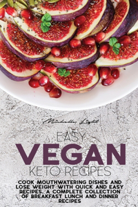 Easy Vegan Keto Recipes