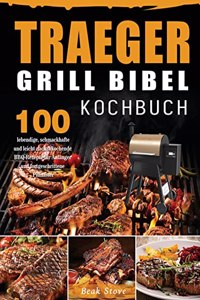 Traeger Grill Bibel Kochbuch
