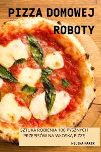 Pizza Domowej Roboty