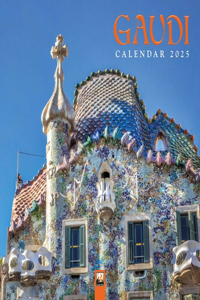 Gaudí Wall Calendar 2025 (Art Calendar)