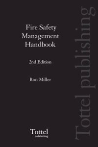 Tolley's Fire Safety Management Handbook: 2nd Edition