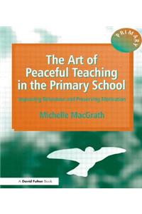 Art of Peaceful Teaching in the Primary School