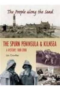 The People Along the Sand: The Spurn Peninsula and Kilnsea