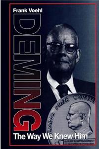 Deming The Way We Knew Him