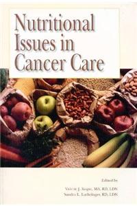 Nutritional Issues in Cancer Care