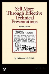 Sell More Through Effective Technical Presentations