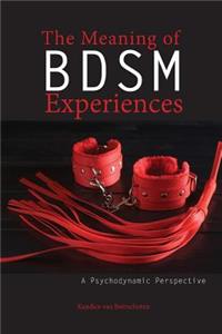 Meaning of BDSM Experiences