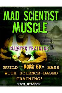 Mad Scientist Muscle