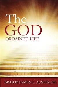 God Ordained Life