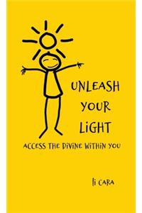 Unleash Your Light