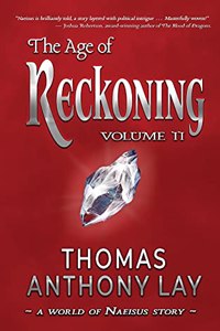 The Age of Reckoning