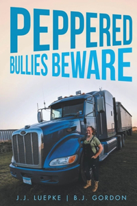 Peppered Bullies Beware