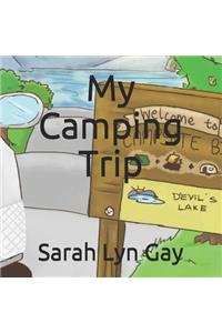 My Camping Trip