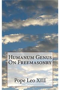 Humanum Genus on Freemasonry