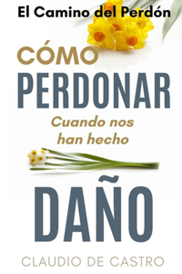 El Camino del Perdón - Edición de Oro