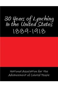 30 Years of Lynching In the United States