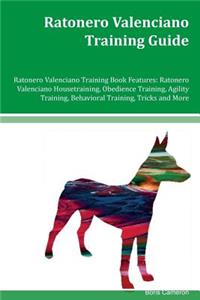 Ratonero Valenciano Training Guide Ratonero Valenciano Training Book Features