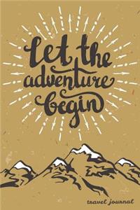 Let The Adventure Begin