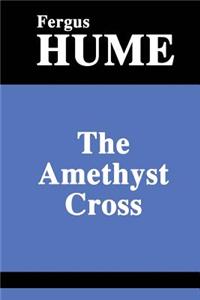 The Amethyst Cross