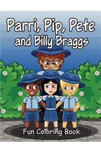 Parri, Pip, Pete and Billy Braggs Fun Coloring Book
