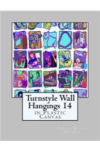 Turnstyle Wall Hangings 14: In Plastic Canvas
