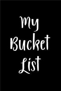 My Bucket List