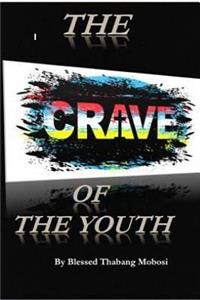 Crave of the Youth