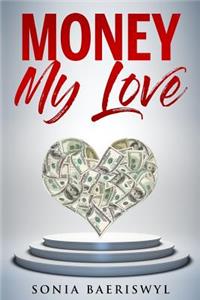 Money, my Love