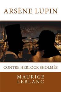 Arsène Lupin contre Herlock Sholmès