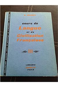 Cours de Langue et de Civilisation Françaises, vol. III