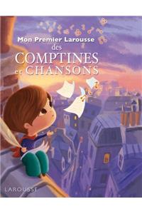 MON PREMIER LAROUSSE DES COMPTINES