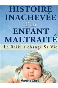Histoire Inachevee D'Un Enfant Maltraite