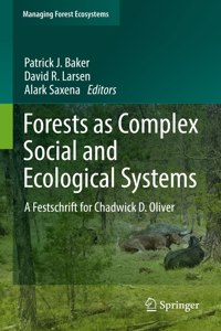 Forests as Complex Social and Ecological Systems