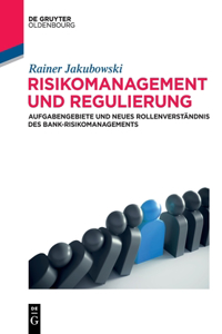 Risikomanagement Und Regulierung