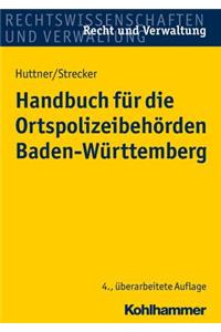 Handbuch Fur Die Ortspolizeibehorden Baden-Wurttemberg